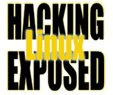 Hacking Linux Exposed