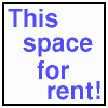This space is for rent!